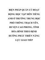 BIỆN PHÁP QUẢN lý HOẠT ĐỘNG học tập môn TIẾNG ANH ở TRƯỜNG TRUNG học PHỔ THÔNG THẠCH yên, HUYỆN CAO PHONG, TỈNH hỏa BÌNH THEO ĐỊNH HƯỚNG PHÁT TRIỂN NĂNG lực GIAO TIẾP 