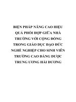 BIỆN PHÁP NÂNG CAO HIỆU QUẢ PHỐI hợp GIỮA NHÀ TRƯỜNG với CỘNG ĐỒNG TRONG GIÁO dục đạo đức NGHỀ NGHIỆP CHO SINH VIÊN TRƯỜNG CAO ĐẲNG dược TRUNG ƯƠNG hải DƯƠNG 