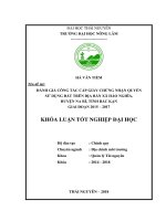 Đánh giá công tác cấp giấy chứng nhận quyền sử dụng đất xã hảo nghĩa   huyện na rì   tỉnh bắc kạn giai đoạn 2015 2017 