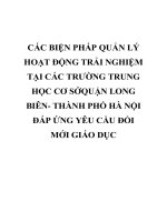 CÁC BIỆN PHÁP QUẢN lý HOẠT ĐỘNG TRẢI NGHIỆM tại các TRƯỜNG TRUNG học cơ SỞQUẬN LONG BIÊN  THÀNH PHỐ hà nội đáp ỨNG yêu cầu đổi mới GIÁO dục 