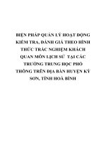 BIỆN PHÁP QUẢN lý HOẠT ĐỘNG KIỂM TRA, ĐÁNH GIÁ THEO HÌNH THỨC TRẮC NGHIỆM KHÁCH QUAN môn LỊCH sử  tại các TRƯỜNG TRUNG học PHỔ THÔNG TRÊN địa bàn HUYỆN kỳ sơn, TỈNH HOÀ BÌNH 