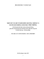 MỘT SỐ VẤN ĐỀ VỀ ĐỔI MỚI CHƯƠNG TRÌNH VÀ SÁCH GIÁO KHOA GIÁO DỤC PHỔ THÔNG