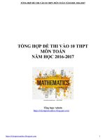 olympictoanhoc blogspot com tổng hợp đề thi vào 10 THPT môn toán 2016 2017