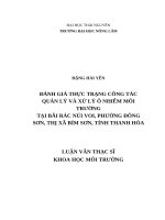 Đánh giá thực trạng công tác quản lý và xử lý ô nhiễm môi trường tại bãi rác núi voi, phường đông sơn, thị xã bỉm sơn, tỉnh thanh hóa 