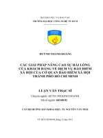 Các giải pháp nâng cao sự hài lòng của khách hàng về dịch vụ bảo hiểm xã hội của cơ quan bảo hiểm xã hội tp hồ chí minh 