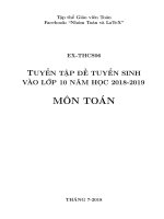 TUYỂN TẬP ĐỀ TUYỂN SINH VÀO LỚP 10 môn toán NĂM HỌC 20182019