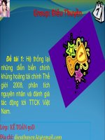 Hệ thống lại những diễn biến chính khủng hoảng tài chính Thế giới, phân tích nguyên nhân và đánh giá tác động tới TTCK Việt Nam