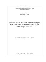 Đánh giá đất đai và đề xuất sử dụng hợp lý đất nông nghiệp huyện Tân Thành, tỉnh Bà Rịa-Vũng Tàu
