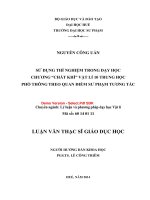 Sử dụng thí nghiệm trong dạy học chương “chất khí” vật lí 10 trung học phổ thông theo quan điểm sư phạm tương tác (tt) 