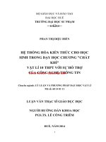 Hệ thống hóa kiến thức cho học sinh trong dạy học chương “chất khí” vật lí 10 THPT với sự hỗ trợ của công nghệ thông tin (CNTT) (tt) 