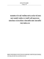 NGHIÊN cứu hệ THỐNG rơ LE bảo vệ NHÀ máy NHIỆT điện và THIẾT kế MẠCH đo KHOẢNG CÁCH BẰNG cảm BIẾN SIÊU âm HIỂN THỊ TRÊN LCD 