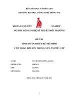 ĐỒ ÁN MÔ HÌNH CỘT TRAO ĐỔI ION TRONG XỬ LÝ NƯỚC CẤP