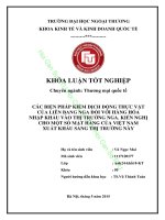 CÁC BIỆN PHÁP KIỂM DỊCH ĐỘNG THỰC VẬT CỦA LIÊN BANG NGA ĐỐI VỚI HÀNG HÓA NHẬP KHẨU VÀO THỊ TRƯỜNG NGA. KIẾN NGHỊ CHO MỘT SỐ MẶT HÀNG CỦA VIỆT NAM XUẤT KHẨU SANG THỊ TRƯỜNG NÀY