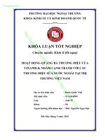 HOẠT ĐỘNG QUẢNG BÁ THƯƠNG HIỆU CỦA VINAMILK NHẰM CẠNH TRANH VỚI CÁC THƯƠNG HIỆU SỮA NƯỚC NGOÀI TẠI THỊ TRƯỜNG VIỆT NAM