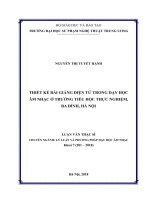 Thiết kế bài giảng điện tử trong dạy học âm nhạc ở trường tiểu học thực nghiệm, ba đình, hà nội 
