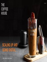 SCALING UP AND GOING DIGITAL Trung HuỳnhThe Coffee House