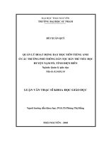 Quản lý hoạt động dạy học môn tiếng anh ở các trường phổ thông dân tộc bán trú tiểu học huyện nậm pồ, tỉnh điện biên 