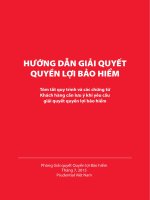 HƯỚNG DẪN GIẢI QUYẾT QUYỀN LỢI BẢO HIỂM Tóm tắt quy trình và các chứng từ Khách hàng cần lưu ý khi yêu cầu giải quyết quyền lợi bảo hiểm