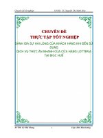 Đánh giá sự hài lòng của khách hàng khi đến sử dụng dịch vụ thức ăn nhanh của cửa hàng Lotteria tại Big C Huế  Đánh giá sự hài lòng của khách hàng khi đến sử dụng dịch vụ thức ăn nhanh của cửa hàng Lotteria tại Big C H