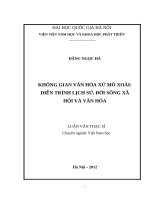 Không gian văn hóa xứ mô xoài diễn trình lịch sử, đời sống xã hội và văn hóa