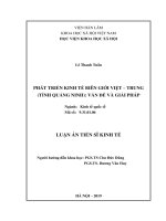 LUẬN ÁN TIẾN SĨ KINH TẾ_Phát triển kinh tế biên giới Việt Trung _Vấn đề và giải pháp