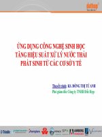 ỨNG DỤNG CÔNG NGHỆ SINH HỌC TĂNG HIỆU SUẤT XỬ LÝ NƯỚC THẢI PHÁT SINH TỪ CÁC CƠ SỞ Y TẾ