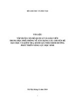 TÀI LIỆU TẬP HUẤN CÁN BỘ QUẢN LÍ VÀ GIÁO VIÊN TRUNG HỌC PHỔ THÔNG VỀ XÂY DỰNG CÁC CHUYÊN ĐỀ DẠY HỌC VÀ KIỂM TRA, ĐÁNH GIÁ THEO ĐỊNH HƯỚNG PHÁT TRIỂN NĂNG LỰC HỌC SINH