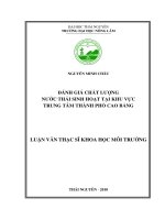 Đánh giá chất lượng nước thải sinh hoạt tại khu vực trung tâm thành phố Cao Bằng (Luận văn thạc sĩ)