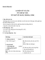 Giáo án Tiếng Việt 2 tuần 4 bài: Luyện từ và câu  Từ chỉ sự vật. Mở rộng vốn từ: Ngày, tháng, năm
