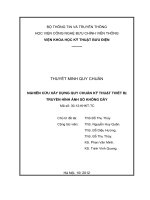 THUYẾT MINH QUY CHUẨN NGHIÊN CỨU XÂY DỰNG QUY CHUẨN KỸ THUẬT THIẾT BỊ TRUYỀN HÌNH ẢNH SỐ KHÔNG DÂY