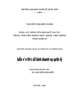 Luận văn thạc sỹ - Năng lực nhân viên kho quỹ tại các Trung tâm Viễn thông trực thuộc Viễn thông tỉnh Nghệ An