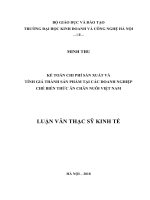 Luận văn thạc sỹ - Kế toán chi phí sản xuất và tính giá thành sản phẩm tại các doanh nghiệp chế biến thức ăn chăn nuôi Việt Nam