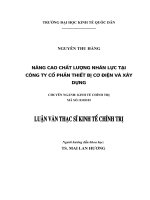 Luận văn thạc sỹ - Nâng cao chất lượng nhân lực tại công ty cổ phần thiết bị cơ điện và xây dựng