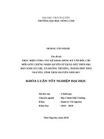 Thực hiện công tác kê khai, đăng ký cấp đổi, cấp mới giấy chứng nhận quyền sử dụng đất trên địa bàn xóm gò chè   xã huống thượng   thành phố thái nguyên   tỉnh thái nguyên năm 2017 