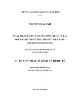Luận văn thạc sỹ - Phát triển dịch vụ thanh toán quốc tế tại Ngân hàng TMCP Công thương Việt Nam – Chi nhánh Hoàng Mai