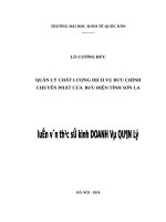 Luận văn thạc sỹ - Quản lý chất lượng dịch vụ bưu chính chuyển phát tại Bưu điện tỉnh Sơn La
