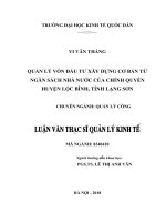 Luận văn thạc sỹ - Quản lý vốn đầu tư xây dựng cơ bản từ ngân sách nhà nước của chính quyền huyện Lộc Bình, tỉnh Lạng Sơn