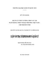 Luận văn thạc sỹ - Quản lý chất lượng cho vay tại Ngân hàng TMCP Ngoại Thương Việt Nam – Chi nhánh Vinh