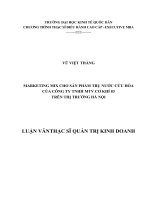 Luận văn thạc sỹ - Marketing - mix cho sản phẩm trụ nước cứu hỏa của Công ty TNHH MTV Cơ khí 83 trên thị trường Hà Nội