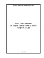 BÁO CÁO THUYẾT MINH KẾ HOẠCH SỬ DỤNG ĐẤT NĂM 2019 HUYỆN XUÂN LỘC