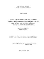 Quản lý hoạt động giáo dục kỹ năng phòng chống xâm hại tình dục cho trẻ em mẫu giáo ở các trường mầm non huyện nậm pồ, tỉnh điện biên 