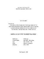 Ứng dụng công nghệ máy toàn đạc điện tử và phần mềm microstation trong biên tập và thành lập tờ bản đồ địa chính số 19 tỷ lệ 1 2000 tại xã tân dương   huyện bảo yên   tỉnh lào cai 