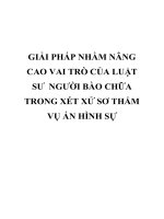 GIẢI PHÁP NHẰM NÂNG CAO VAI TRÒ của LUẬT sư  NGƯỜI bào CHỮA TRONG xét xử sơ THẨM vụ án HÌNH sự