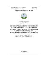 Đánh giá việc sử dụng thuốc kháng retrovirut (ARV) trên bệnh nhân HIVAIDS theo chương trình pepfar tại phòng khám ngoại trú bệnh viện hữu nghị việt tiệp hải phòng 