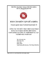 công tác tổ chức thực hiện giao nhận hàng xuất khẩu đường biển bằng container tại công ty tnhh dịch vụ vận tải biển bảy ngôi sao 