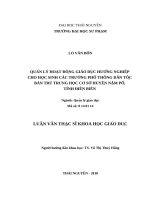 Quản lý hoạt động giáo dục hướng nghiệp cho học sinh các trường phổ thông dân tộc bán trú trung học cơ sở huyện nậm pồ, tỉnh điện biên 