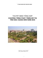 THUYẾT MINH TỔNG HỢP CHƯƠNG TRÌNH PHÁT TRIỂN ĐÔ THỊ TỈNH BẮC GIANG ĐẾN NĂM 2030