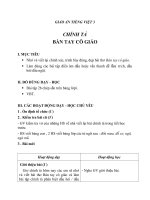 Giáo án Tiếng Việt 3 tuần 21 bài: Chính tả  Nhớ  viết: Bàn tay cô giáo, phân biệt tr, ch; dấu hỏi, dấu ngã