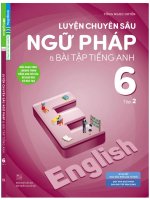Luyện chuyên sâu ngữ pháp và bài tập tiếng anh 6   tập 2 (tống ngọc huyền) 