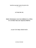 Luận văn thạc sỹ - Phân tích báo cáo tài chính của Công ty Cổ phần Bia Hà Nội-Hải Phòng